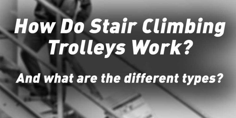 How Does A Stair Climbing Trolley Work?
